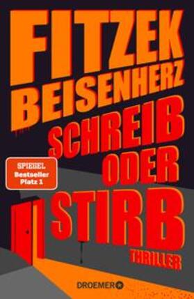 Fitzek / Beisenherz |  Schreib oder stirb | eBook | Sack Fachmedien