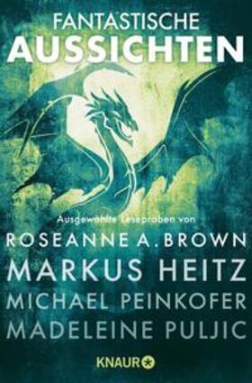 Brown / Heitz / Peinkofer | Fantastische Aussichten: Fantasy & Science Fiction bei Knaur #9 | E-Book | sack.de