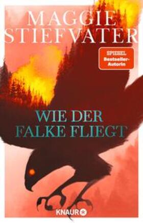 Stiefvater |  Wie der Falke fliegt | eBook | Sack Fachmedien