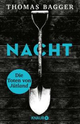 Bagger |  NACHT - Die Toten von Jütland | eBook | Sack Fachmedien