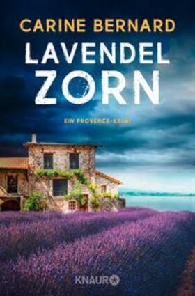 Bernard |  Lavendel-Zorn | eBook | Sack Fachmedien