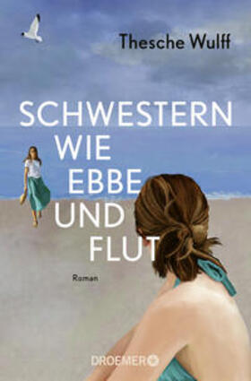 Wulff |  Schwestern wie Ebbe und Flut | Buch |  Sack Fachmedien