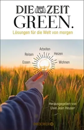 Heuser |  DIE ZEIT GREEN | eBook | Sack Fachmedien