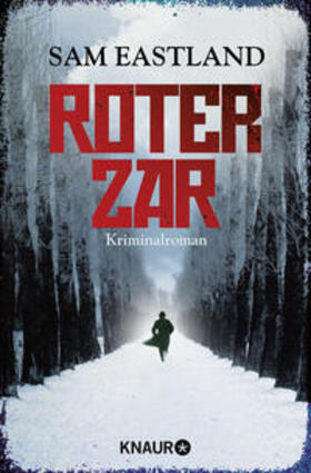 Eastland |  Eastland, S: Roter Zar | Buch |  Sack Fachmedien