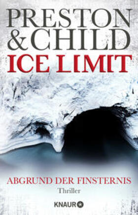Preston / Child |  Ice Limit | Buch |  Sack Fachmedien