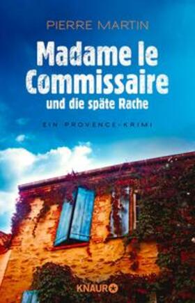 Martin |  Madame le Commissaire und die späte Rache | Buch |  Sack Fachmedien