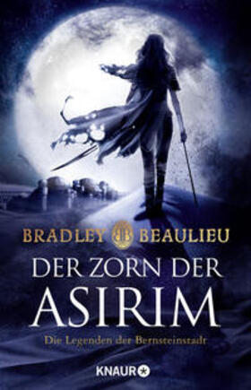 Beaulieu |  Beaulieu, B: Zorn der Asirim | Buch |  Sack Fachmedien