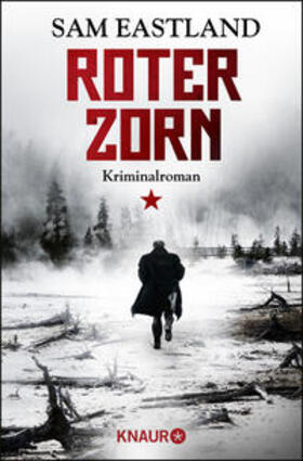 Eastland |  Roter Zorn | Buch |  Sack Fachmedien