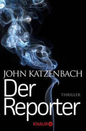 Katzenbach |  Der Reporter | Buch |  Sack Fachmedien