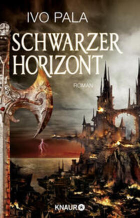 Pala |  Schwarzer Horizont - Dark World Saga Band 1 | Buch |  Sack Fachmedien