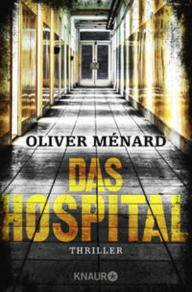 Ménard |  Ménard, O: Hospital | Buch |  Sack Fachmedien