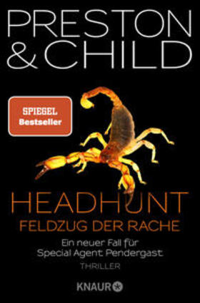 Preston / Child |  Headhunt - Feldzug der Rache | Buch |  Sack Fachmedien