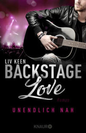 Keen |  Keen, L: Backstage Love - Unendlich nah | Buch |  Sack Fachmedien