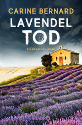 Bernard |  Lavendel-Tod | Buch |  Sack Fachmedien