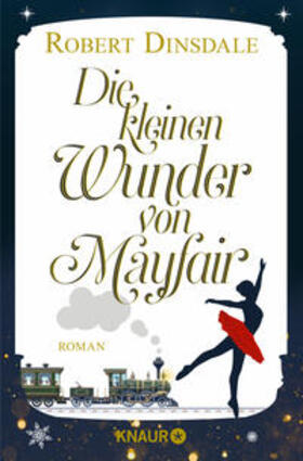 Dinsdale |  Die kleinen Wunder von Mayfair | Buch |  Sack Fachmedien