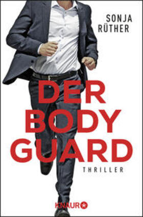 Rüther |  Rüther, S: Bodyguard | Buch |  Sack Fachmedien