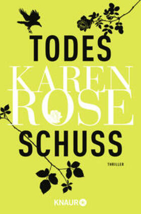 Rose |  Todesschuss | Buch |  Sack Fachmedien