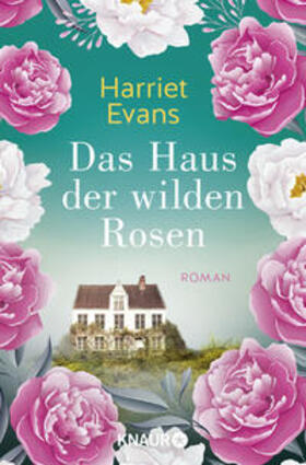 Evans |  Das Haus der wilden Rosen | Buch |  Sack Fachmedien