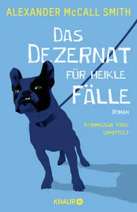 McCall Smith |  Das Dezernat für heikle Fälle | Buch |  Sack Fachmedien