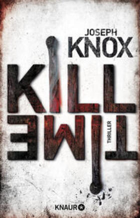 Knox |  Kill Time | Buch |  Sack Fachmedien