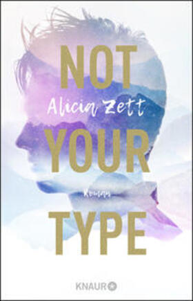 Zett |  Not Your Type | Buch |  Sack Fachmedien