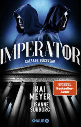 Meyer / Surborg |  Imperator II. Caesars Rückkehr | Buch |  Sack Fachmedien