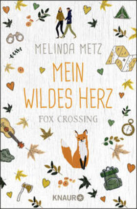 Metz |  Metz, M: Fox Crossing - Mein wildes Herz | Buch |  Sack Fachmedien