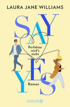 Williams |  Say yes - Perfekter wird's nicht | Buch |  Sack Fachmedien