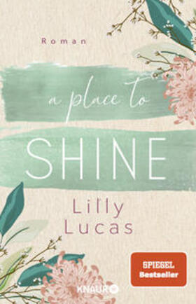 Lucas |  A Place to Shine | Buch |  Sack Fachmedien