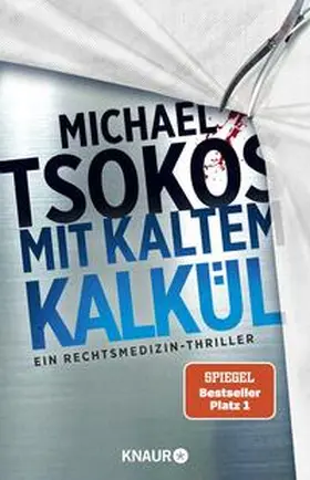 Tsokos |  Mit kaltem Kalkül | Buch |  Sack Fachmedien