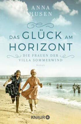 Husen |  Die Frauen der Villa Sommerwind. Das Glück am Horizont. | Buch |  Sack Fachmedien