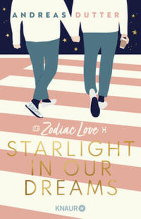 Dutter |  Zodiac Love: Starlight in Our Dreams | Buch |  Sack Fachmedien