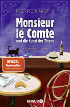 Martin |  Monsieur le Comte und die Kunst des Tötens | Buch |  Sack Fachmedien