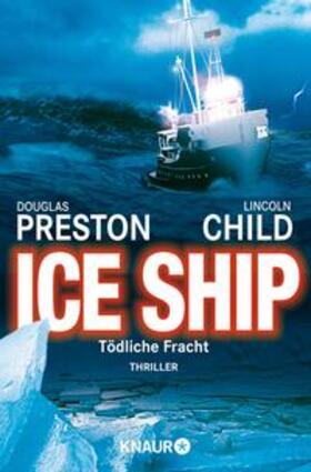 Preston / Child |  Ice Ship | eBook | Sack Fachmedien