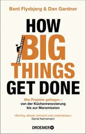 Flyvbjerg |  How Big Things Get Done | Buch |  Sack Fachmedien