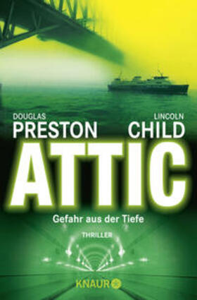 Preston / Child |  Attic | Buch |  Sack Fachmedien