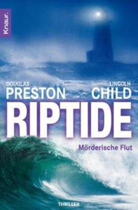 Preston / Child |  Riptide | Buch |  Sack Fachmedien