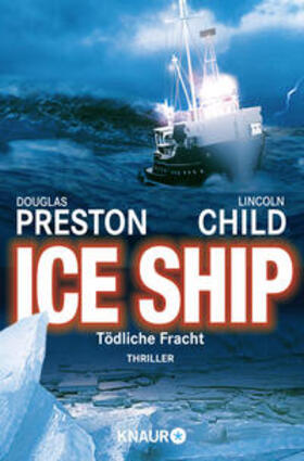 Preston / Child |  Ice Ship | Buch |  Sack Fachmedien