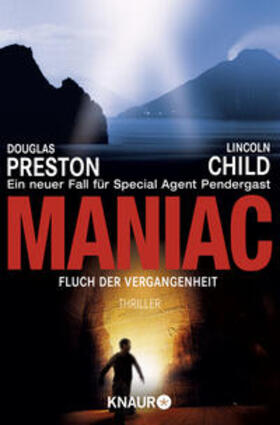Preston / Child |  Maniac | Buch |  Sack Fachmedien