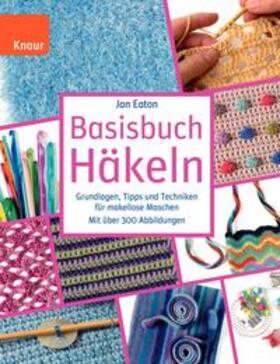 Eaton |  Basisbuch Häkeln | Buch |  Sack Fachmedien