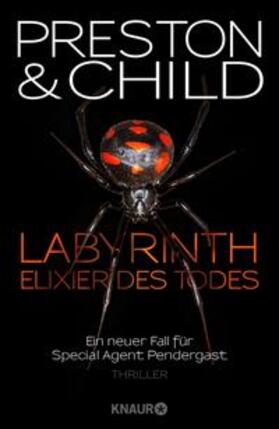 Preston / Child |  Labyrinth - Elixier des Todes | Buch |  Sack Fachmedien