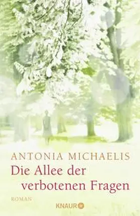 Michaelis |  Die Allee der verbotenen Fragen | Buch |  Sack Fachmedien