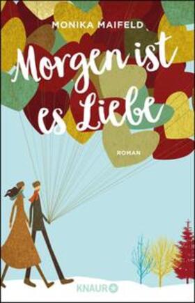 Maifeld |  Morgen ist es Liebe | Buch |  Sack Fachmedien