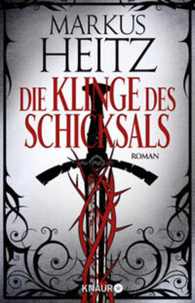 Heitz |  Die Klinge des Schicksals | Buch |  Sack Fachmedien