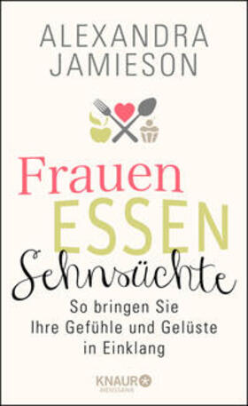 Jamieson |  Frauen, Essen, Sehnsüchte | Buch |  Sack Fachmedien