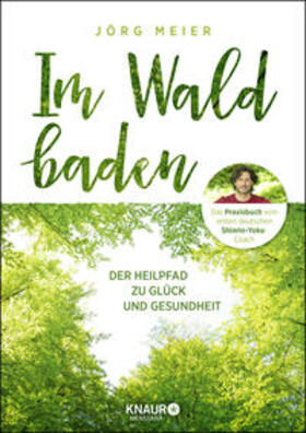 Meier |  Im Wald baden | Buch |  Sack Fachmedien