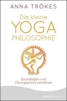 Trökes |  Die kleine Yoga-Philosophie | Buch |  Sack Fachmedien