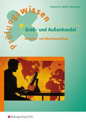 Hattenhorst / Walter / Weidtmann |  Prüfungswissen / Prüfungswissen Groß- und Außenhandel | Buch |  Sack Fachmedien