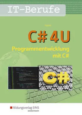 Patett |  C# 4 U. Programmierentwicklung mit C#. Schulbuch | Buch |  Sack Fachmedien