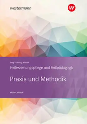 Möllers / Niehoff / Greving |  Heilerziehungspflege und Heilpädagogik. Schulbuch. Praxis und Methodik | Buch |  Sack Fachmedien